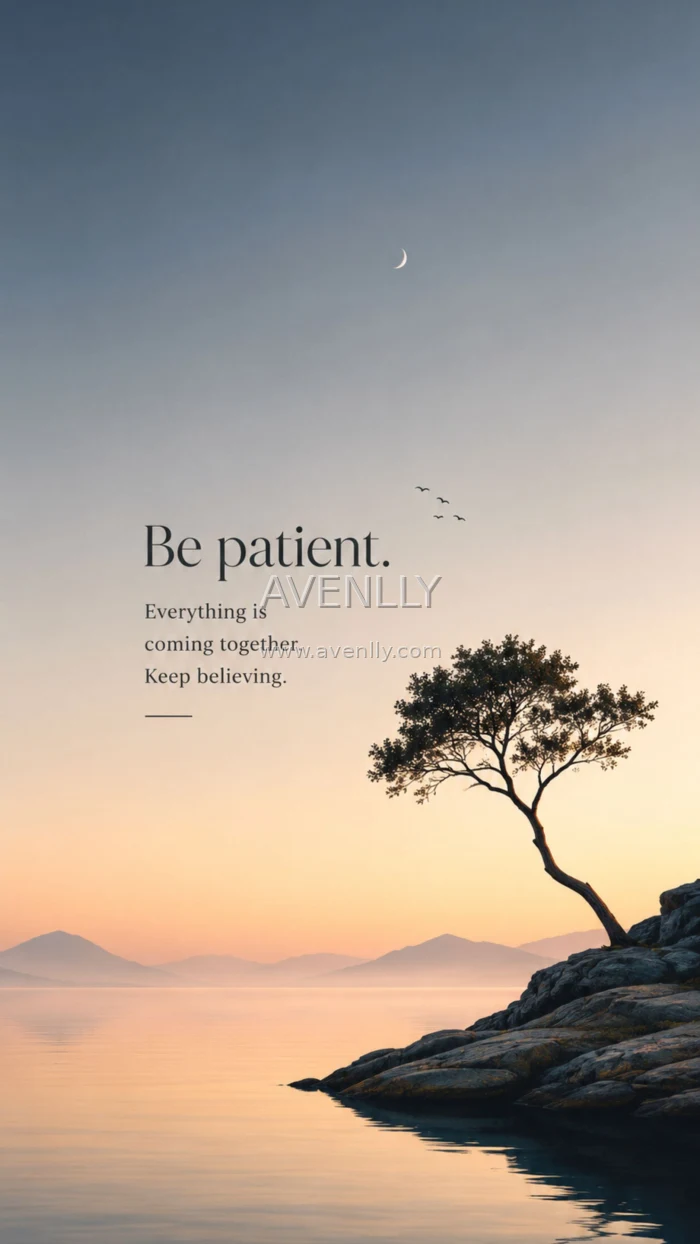 Be Patient, Everything Is Coming Together – Aesthetic Quote Wallpaper