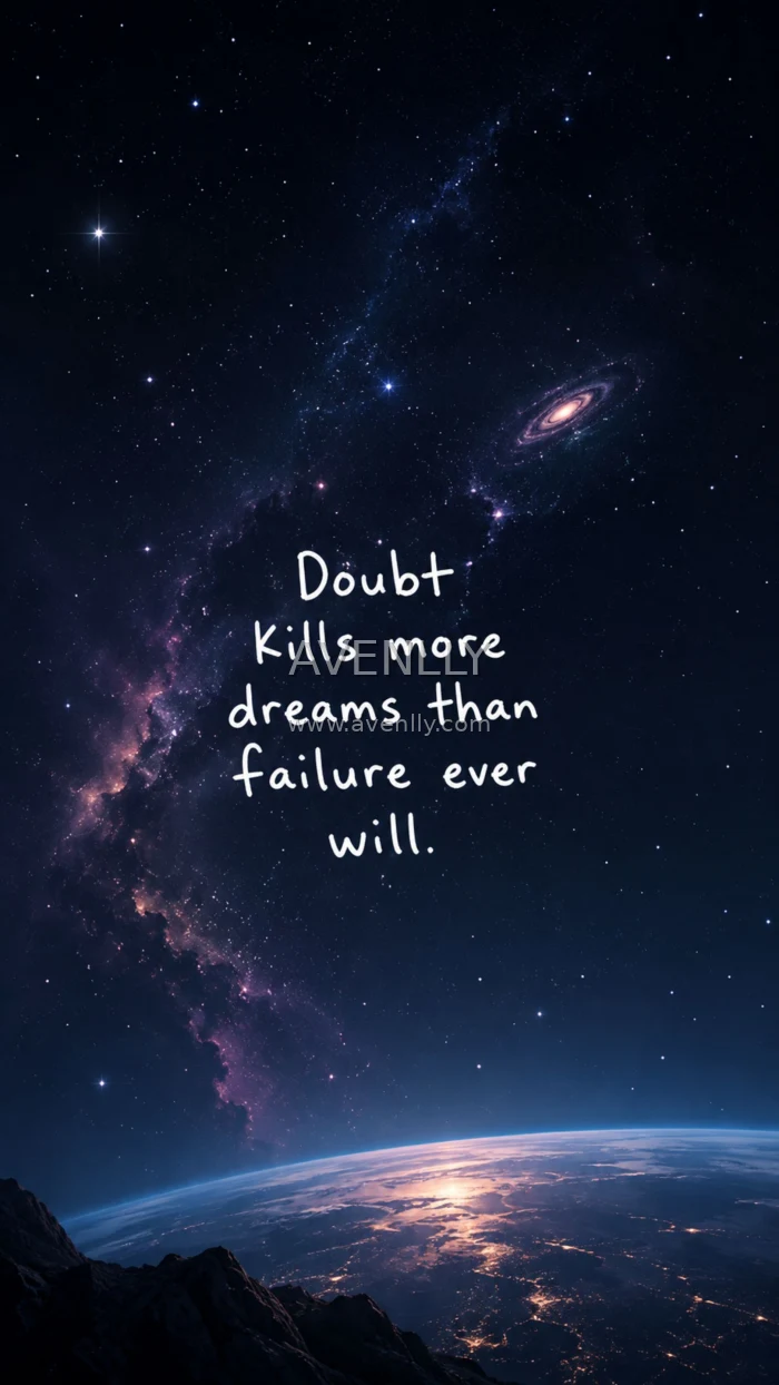 Doubt Kills More Dreams Than Failure Ever Will – Universe Quote Wallpaper