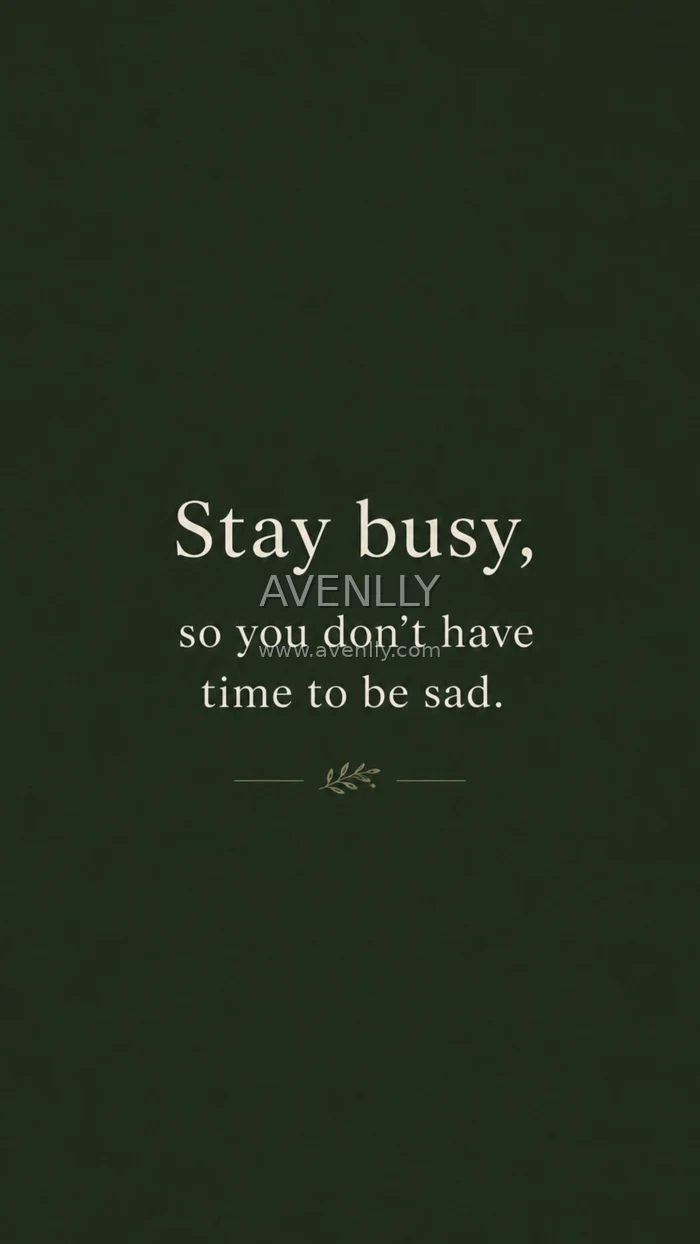 Stay Busy Quote Wallpaper | Dark Green Motivation